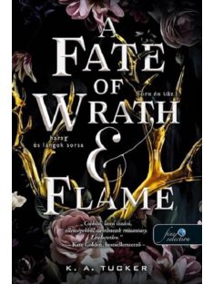   A Fate of Wrath and Flame – Harag és lángok sorsa (Sors és tűz 1.)