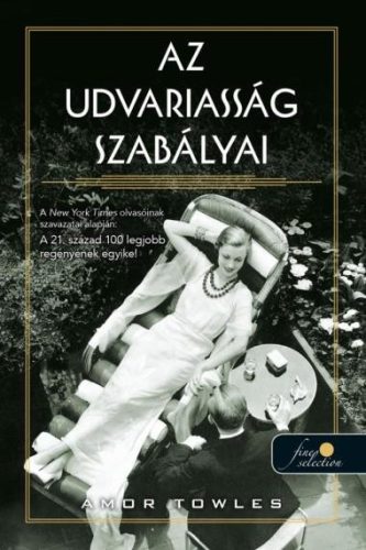 Az udvariasság szabályai - Szórakoztató Irodalom  témájú könyvek és olvasmányok
