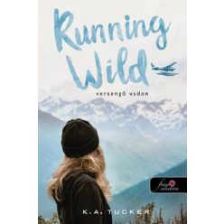 Running Wild - Versengő Vadon - Az egyszerű vadon - Szórakoztató Irodalom  témájú könyvek és olvasmányok