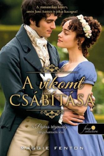 A vikomt csábítása - A pajkos régensség 3. - Szórakoztató Irodalom  témájú könyvek és olvasmányok