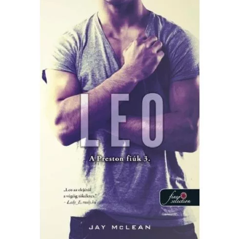Leo - A Preston fiúk 3. - Szórakoztató Irodalom  témájú könyvek és olvasmányok