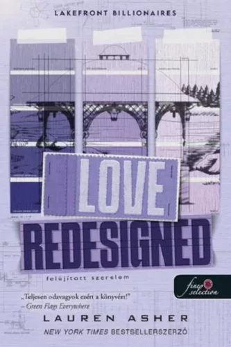 Love Redesigned - Felújított szerelem - Lakefront Billionaires - Szórakoztató Irodalom  témájú könyvek és olvasmányok
