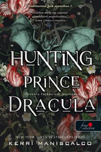 Hunting Prince Dracula - Drakula fejedelem markában - Hasfelmetsző Jack nyomában 2. - Szórakoztató Irodalom  témájú könyvek és olvasmányok