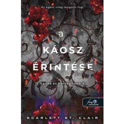 A káosz érintése - Hades és Persephone 4. - Szórakoztató Irodalom  témájú könyvek és olvasmányok