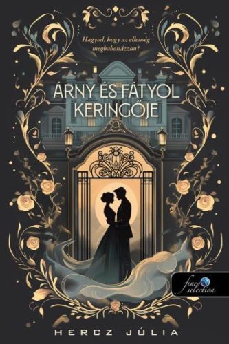 Árny és Fátyol keringője - Szórakoztató Irodalom  témájú könyvek és olvasmányok