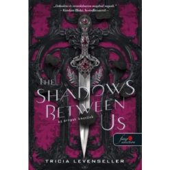 The Shadows Between Us - Az árnyak köztünk - Szórakoztató Irodalom  témájú könyvek és olvasmányok