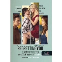 Regretting You - Elrontott életek (filmes borító) - Szórakoztató Irodalom  témájú könyvek és olvasmányok