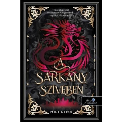 A sárkány szívében - Szórakoztató Irodalom  témájú könyvek és olvasmányok