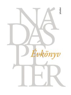 Évkönyv - Nádas Péter művei (új kiadás)