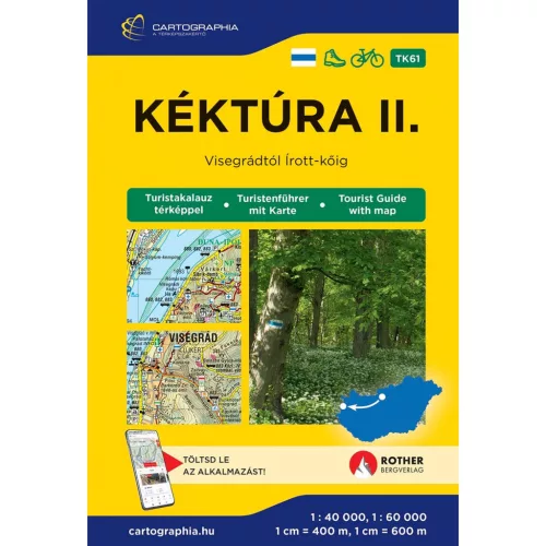 Kéktúra II. - Visegrádtól az Írott-kőig turistakalauz 2026