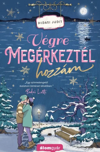 Végre megérkeztél hozzám - Romantikus  témájú könyvek és olvasmányok