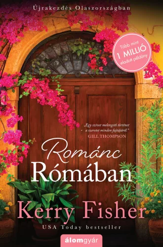 Románc Rómában - Újrakezdés Olaszországban - Romantikus  témájú könyvek és olvasmányok