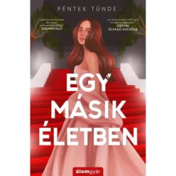 Egy másik életben - Romantikus  témájú könyvek és olvasmányok