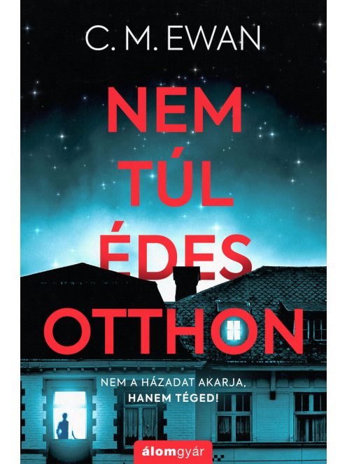 Nem túl édes otthon