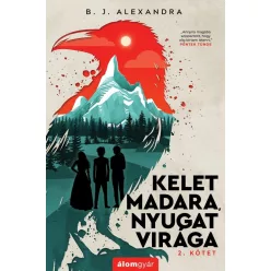 Kelet madara, nyugat virága 2. - Fantasy  témájú könyvek és olvasmányok