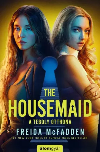 The Housemaid - A téboly otthona - Millie Calloway-sorozat 1. (filmes borítóval) - Krimi  témájú könyvek és olvasmányok
