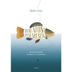 Balatoni halmesék (2. kiadás) - Horgászat  témájú könyvek és olvasmányok
