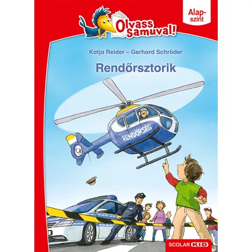 Rendőrsztorik - Olvass Samuval - Alapszint - Olvasást könnyítő mesék  témájú könyvek és olvasmányok