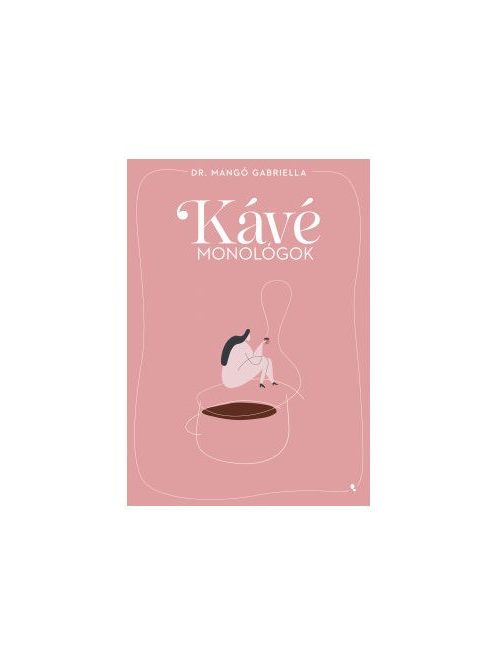 Kávémonológok