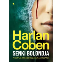 Senki bolondja - Krimi  témájú könyvek és olvasmányok