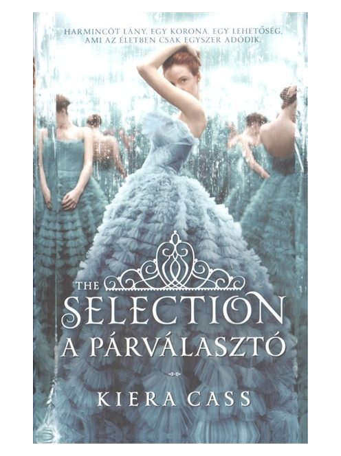 A párválasztó - The selection