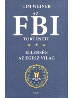 Az FBI története /Ellenség az egész világ