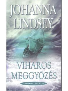 Viharos meggyőzés /A Malory család 11.