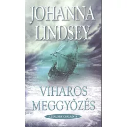 Viharos meggyőzés /A Malory család 11. - Romantikus  témájú könyvek és olvasmányok