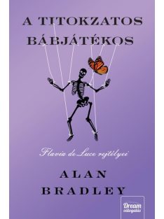   A titokzatos bábjátékos - Flavia de Luce rejtélyei 2. (új kiadás)