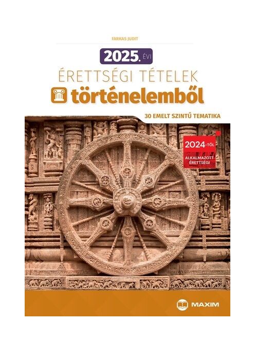 2025. évi érettségi tételek történelemből (30 emelt szintű tematika)