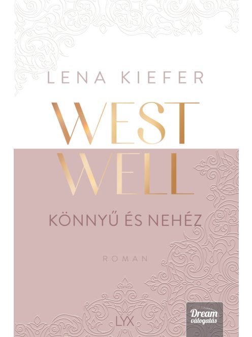 Westwell - Könnyű és nehéz (éldekorált)