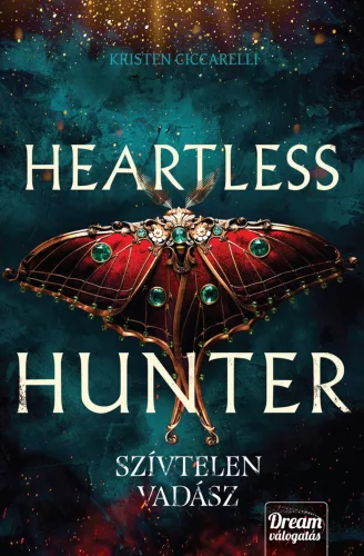 Heartless Hunter - Szívtelen vadász (éldekorált) - Fantasy  témájú könyvek és olvasmányok