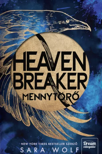 Heavenbreaker - Mennytörő (éldekorált) - Fantasy  témájú könyvek és olvasmányok