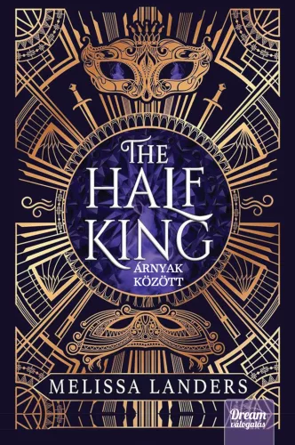 The Half King – Árnyak között - Fantasy  témájú könyvek és olvasmányok