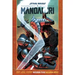 Star Wars: A Mandalóri - Második évad második kötet (képregény) - Sci-fi  témájú könyvek és olvasmányok