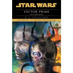 Star Wars: Vector Prime - Az új Jedi rend - Sci-fi  témájú könyvek és olvasmányok