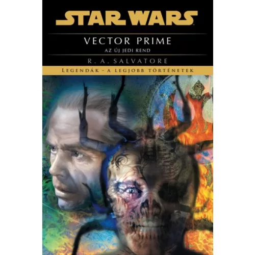 Star Wars: Vector Prime - Az új Jedi rend - Sci-fi  témájú könyvek és olvasmányok