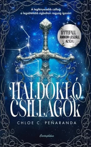Haldokló csillagok (éldekorált) - Fantasy  témájú könyvek és olvasmányok