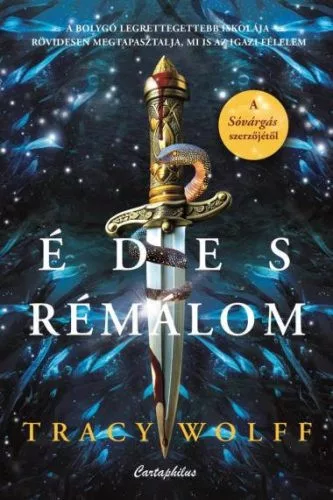 Édes rémálom - Calder Akadémia - Fantasy  témájú könyvek és olvasmányok