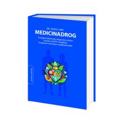 Medicinadrog - A progressziómentes daganatos túlélési periódus (PDTP) vizsgálata integratív/holisztikus megközelítésből - Orvosi könyvek egészségtudatos életmódhoz kapcsolódó könyvek