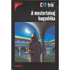 A mestertolvaj hagyatéka /CTP trió - Krimi  témájú könyvek és olvasmányok