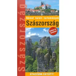   Szászország - német keleti tartományok /Utazzunk együtt!