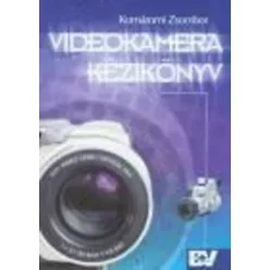 VIDEOKAMERA KÉZIKÖNYV