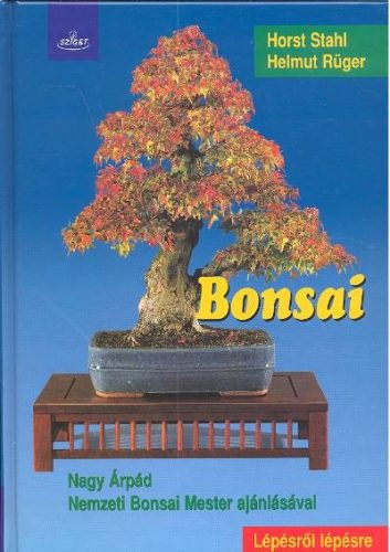 Bonsai - Dísznövények  témájú könyvek és olvasmányok