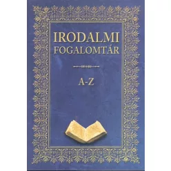 Irodalmi fogalomtár A-Z (könyvkuckó) - Ismeretterjesztés  témájú könyvek és olvasmányok
