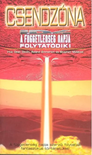 Csendzóna /A függetlenség napja folytatódik (extra akció) - Sci-fi  témájú könyvek és olvasmányok