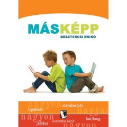 Másképp - Munkatankönyv diszlexiás gyerekeknek - Sajátos nevelést igénylő emberek  témájú könyvek és olvasmányok