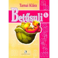 Betűsuli 1. - Segítség szülőknek, pedagógusoknak  témájú könyvek és olvasmányok