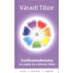 SZELLEMTUDOMÁNY 1. /AZ EMBER ÉS A LÉTEZÉS TITKAI - Kereszténység  témájú könyvek és olvasmányok