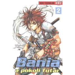 BANIA 02. /A POKOLI FUTÁR